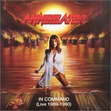 Annihilator - In Command (Live 1989-1990)