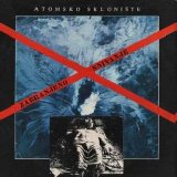 Atomsko Skloniste - Zabranjeno Snivanje