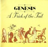 Genesis - A Trick Of The Tail