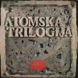 Atomsko Skloniste - Atomska Trilogija