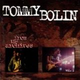 Tommy Bolin - From The Archives Vol 1