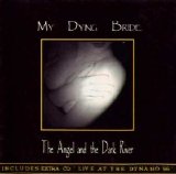 My Dying Bride - The Angel And The Dark River