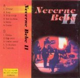 Neverne Bebe - Neverne Bebe II
