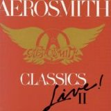 Aerosmith - Classics Live! II