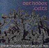 Orthodox Celts - Live at Sinagoga, Novi Sad