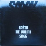 SMAK - Zasto ne Volim Sneg