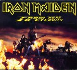 Iron Maiden - From Here To Eternity