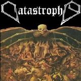 Catastrophy - Hierarchy Of Hades