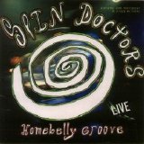 Spin Doctors - Homebelly Groove - Live