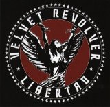 Velvet Revolver - Libertad