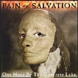 Pain Of Salvation - One Hour By The Concrete Lake