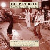 Deep Purple - Days May Come And Days May Go: The California Rehearsals | June 1975