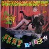 Psihomodo Pop - Sexy Magazin