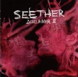 Seether - Disclaimer II
