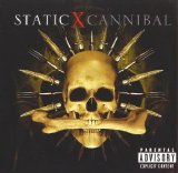 Static-X - Cannibal