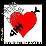Riblja Corba - Trilogija 1: Nevinost Bez Zastite