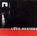 Love Hunters - Harley krishna