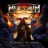 Metalium - Nothing To Undo: Chapter Six