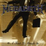 Megadeth - A Tout Le Monde