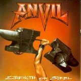Anvil - Strength Of Steel