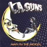 L.A. Guns - Man In The Moon