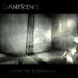 Evanescence - In The Shadows