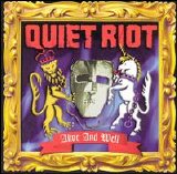 Quiet Riot - Alive & Well