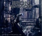 Iron Savior - Megatropolis