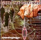 Blood Has Been Shed - I Dwell On Thoughts On You
