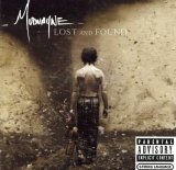 Mudvayne - Lost and Found