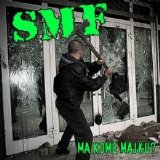 SMF - Ma Kome Majku?