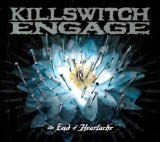 Killswitch Engage - The End Of Heartache