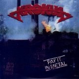 Krokus - Pain Killer (aka Pay It In Metal)