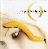 A Perfect Circle - Thirteenth Step