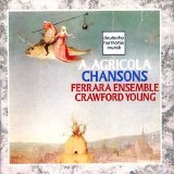 Ferrara Ensemble, Young - Agricola-Chansons