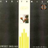 Eurythmics - Sweet Dreams (Are Made Of This)