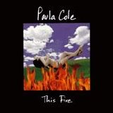 Cole, Paula - This Fire