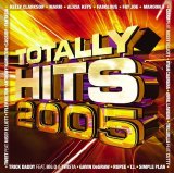 Various artists - Totally Hits 2005