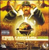 DJ Clue - Fidel Cashflow (The New Regime)