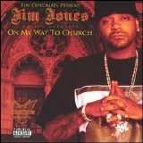 Jim Jones - On My Way to Church