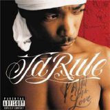 Ja Rule - Pain Is Love