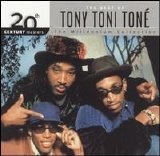 Tony Toni Tone - The Millennium Collection: The Best Of
