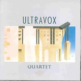Ultravox - Quartet (Re-issue bonus tracks)