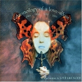 Love Like Blood - Chronology Of A Love-Affair