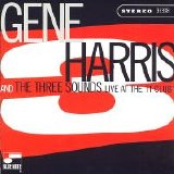Gene Harris & The Three Sounds - Live At The 'It Club'