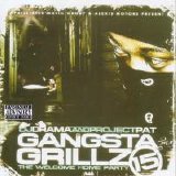 Project Pat - Gangsta Grillz 15 (Parental Advisory)