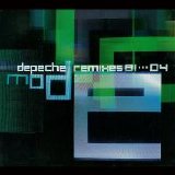Depeche Mode - Depeche Mode Remixes: 81-04