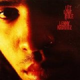 Lenny Kravitz - Let Love Rule