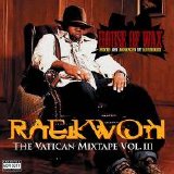 Raekwon - House Of Wax: The Vatican Mixtape, Vol.III (Parental Advisory)