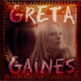 Greta Gaines - It Was Hot